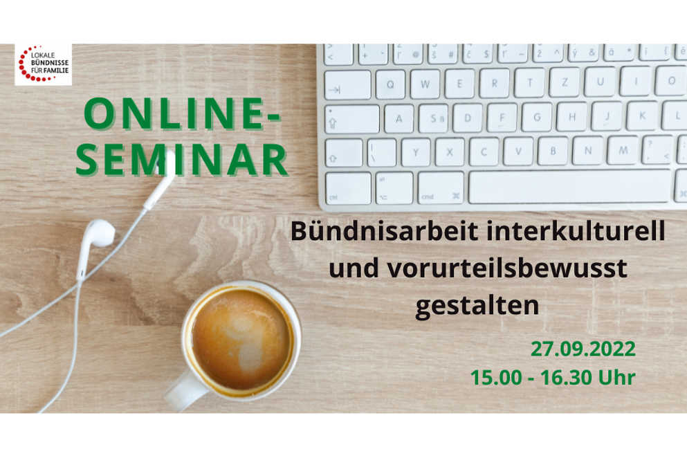 Schriftzug "Online-Seminar Bündnisarbeit interkulturell gestalten 27.09.2022 15:00 - 16:30 Uhr"