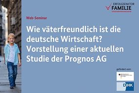 Deckblatt der Väterstudie "Wie väeterfreundlich ist die deutsche Wirtschaft" 