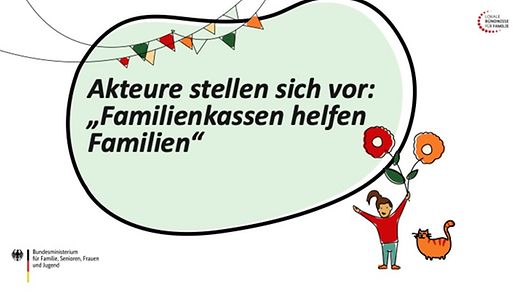 Titelbild: Akteure stellen sich vor: „Familienkassen helfen Familien“